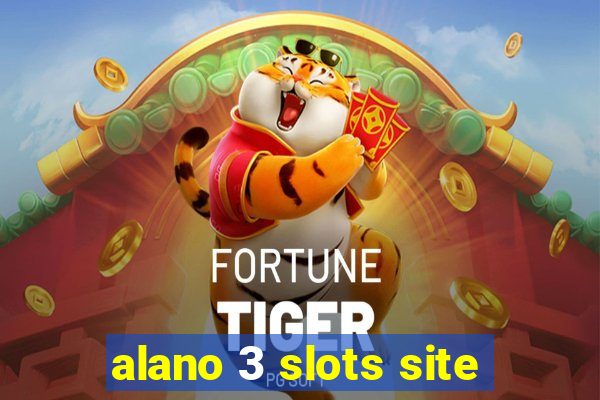 alano 3 slots site